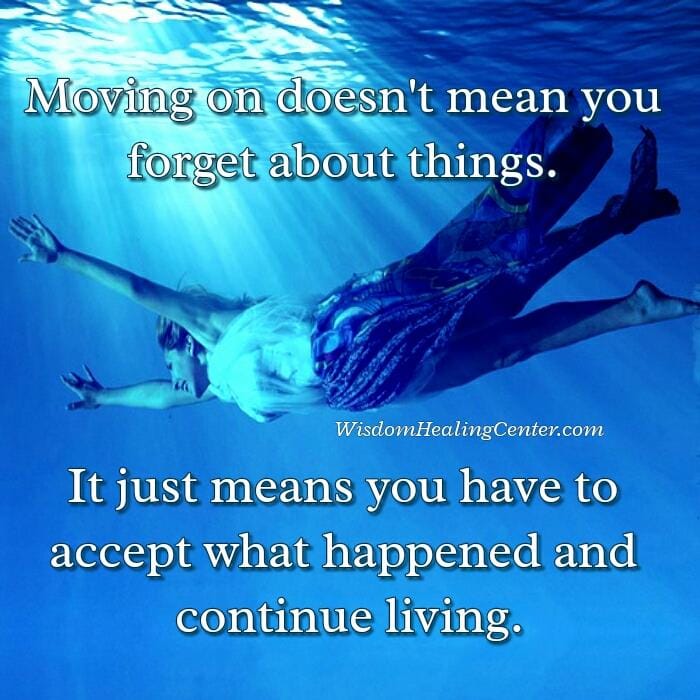 Moving on doesn't mean you forget about things