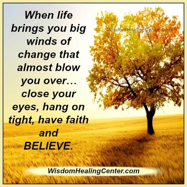 when-life-brings-you-big-winds-of-change